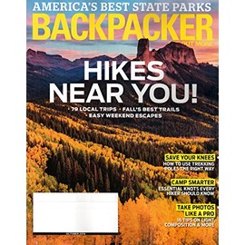 Backpacker Magazine October 2016 | Hikes Near You!