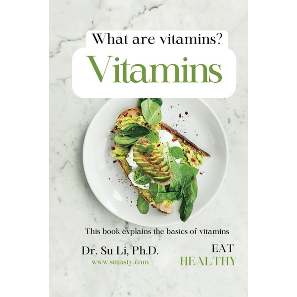  What are vitamins: Vitamins (Vitamins and Minerals)