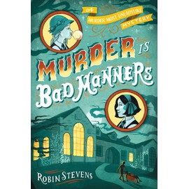 Murder Is Bad Manners