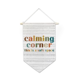 Calming Corner Hanging Sign Pennant Flag 12x18 Inch