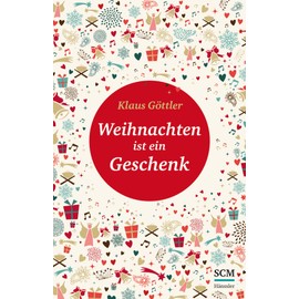 Weihnachten ist ein Geschenk
