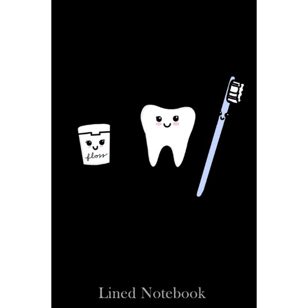 happy tooth and; friends Lined Notebook: Blank Lined Dental Notebook