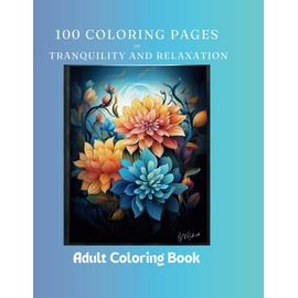 100 PAGES OF PURE PEACE AND RELAXATION: A Variety of Patterns and Designs