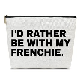 Ythuil French Bulldog Gifts Makeup Bag, Funny Cosmetic Pouch, I'd Rather Be With My Frenchie, Frenchie Mom Gifts for French Bulldog Lovers Mama Women Sister, Girl Stuff Makeup Pouch