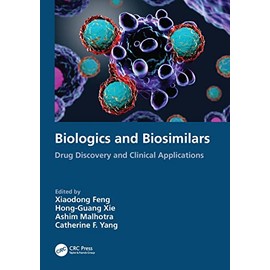 Biologics and Biosimilars