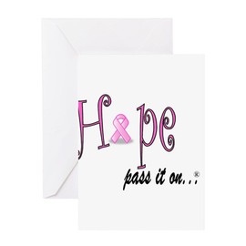CafePress Hope Pass It On Pink Ribbon Folded Greeting Card Glossy