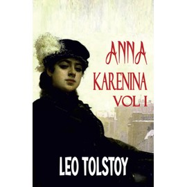 Anna Karenina Vol I