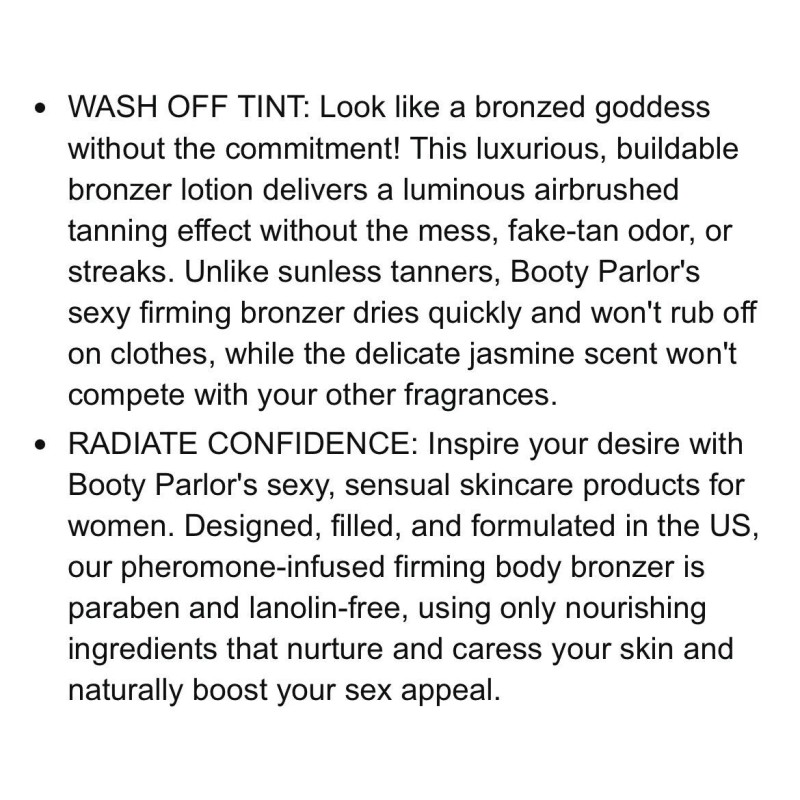 Booty Parlor Flirty Little Secret Firming Bronzer Lotion W/ Pheromones