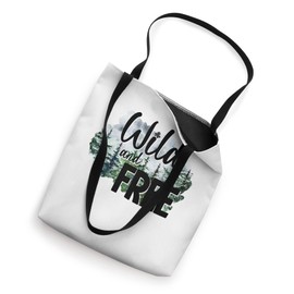 Wild And Free Camping Hiking Outdoors Adventure Tote Bag