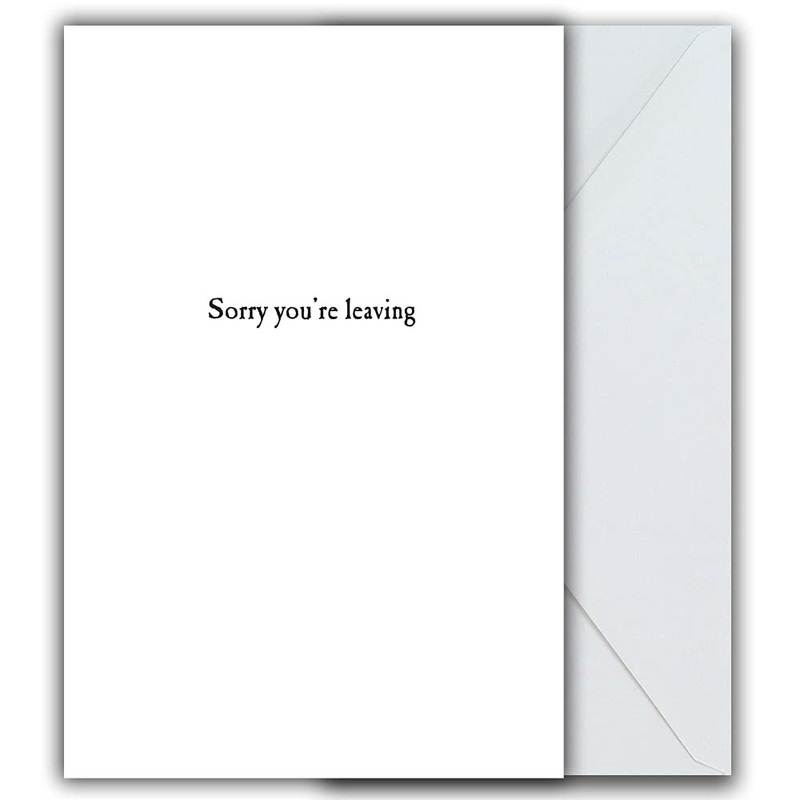 On The Ceiling, Sorry you're Leaving Card, Sorry to see