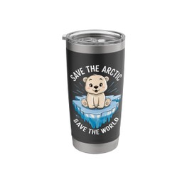 Save the Arctic, Save the World Climate Change Earth Day Stainless Steel Insulated Tumbler