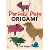 Perfect Pets Origami (Dover Crafts: Origami & Papercrafts)