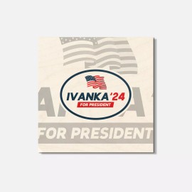 Unbranded Ivanka Trump 2024 For President 4'' X 4'' Square Wooden Coaster