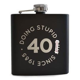 Doing Stupid Since Engraved Hip Flask - Funny 40th Birthday Gift for Men Women