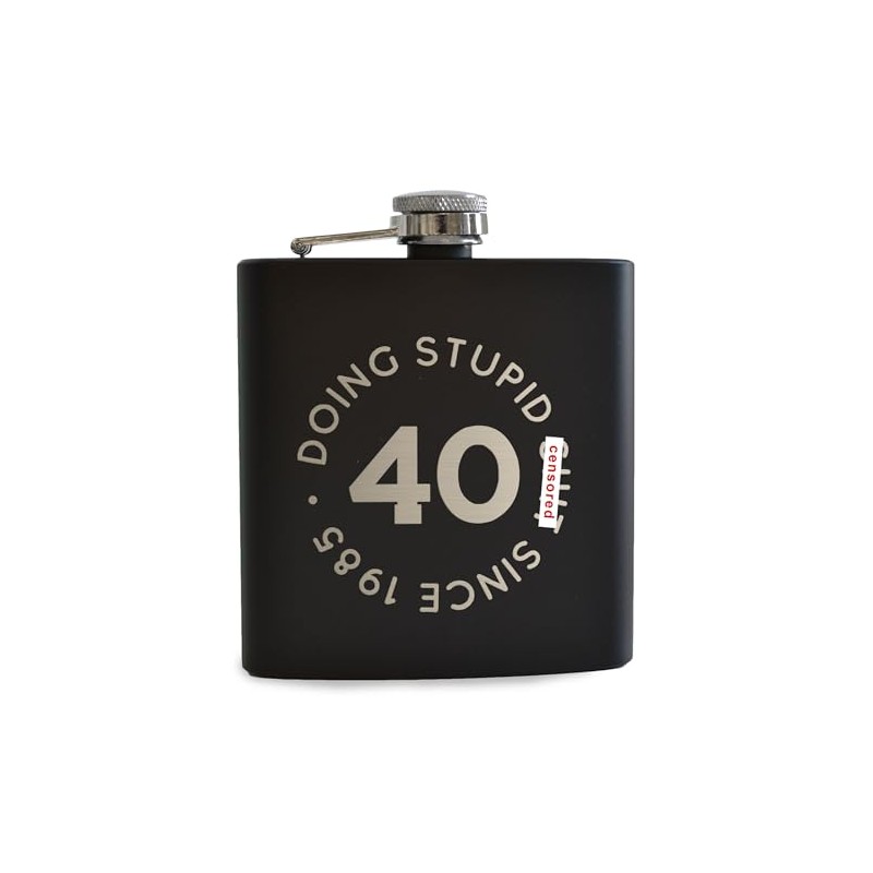 Doing Stupid Since Engraved Hip Flask - Funny 40th Birthday