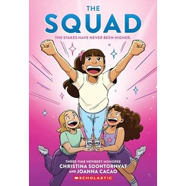 The Squad: A Graphic Novel (The Tryout #2) (Tryout Graphic Novel, 2)