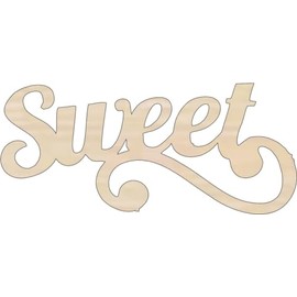 Word Sweet - Laser Cut Out Unfinished Wood Craft Shape WRD37 7" / 1/4" thick
