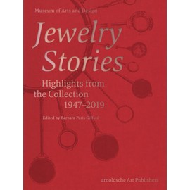 Jewelry Stories: Highlights from the Collection 1947-2019