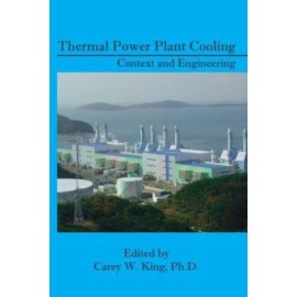 Thermal Power Plant Cooling: Context And Engineering