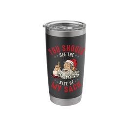 You Should See the Size of My Sack Funny Santa Christmas Stainless Steel Insulated Tumbler