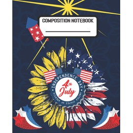 Composition notebook: 4th of July decor American flag Sunflower notebook