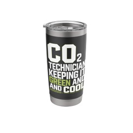 CO2 Tech Keeping It Green R744 Cooling Refrigeration Tech Stainless Steel Insulated Tumbler