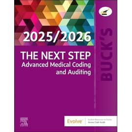 Buck's The Next Step: Advanced Medical Coding and Auditing, 2025/2026 Edition