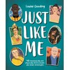 Just Like Me: 40 neurologically and physically diverse people who