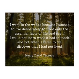 Henry David Thoreau Quotes-"I Went to the Woods to Live Deliberately" Inspirational Poem Art-14 x 11" Typographic Wall Print-Ready to Frame. Home-Office-School-Library Decor. Great for Poetry Fans!