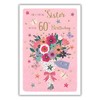 IC&G Sister 60th Birthday Card - Happy Birthday Card Age
