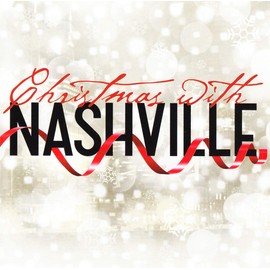Nashville Cast - Christmas With Nashville