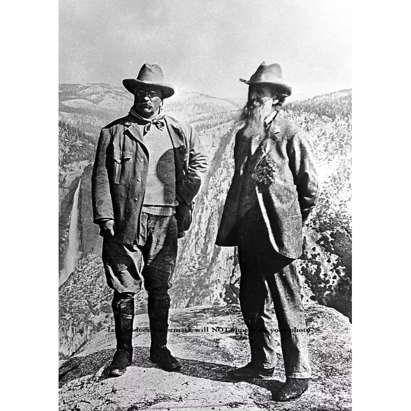 1906 Theodore Teddy Roosevelt PHOTO John Muir Glacier Point Yosemite