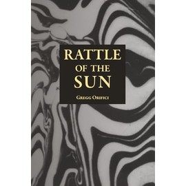 Rattle of the Sun