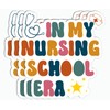 3PCS - in My Nursing School Era Sticker - Healthcare