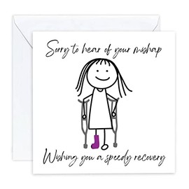 get well soon card Broken Leg sorry about your mishap speedy recovery female