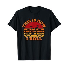 This Is How I Roll - E-bike Electric Bike Pun Quote Gift T-Shirt