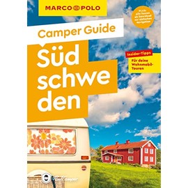 MARCO POLO Camper Guide Südschweden: Insider-Tipps für deine Wohnmobil-Touren