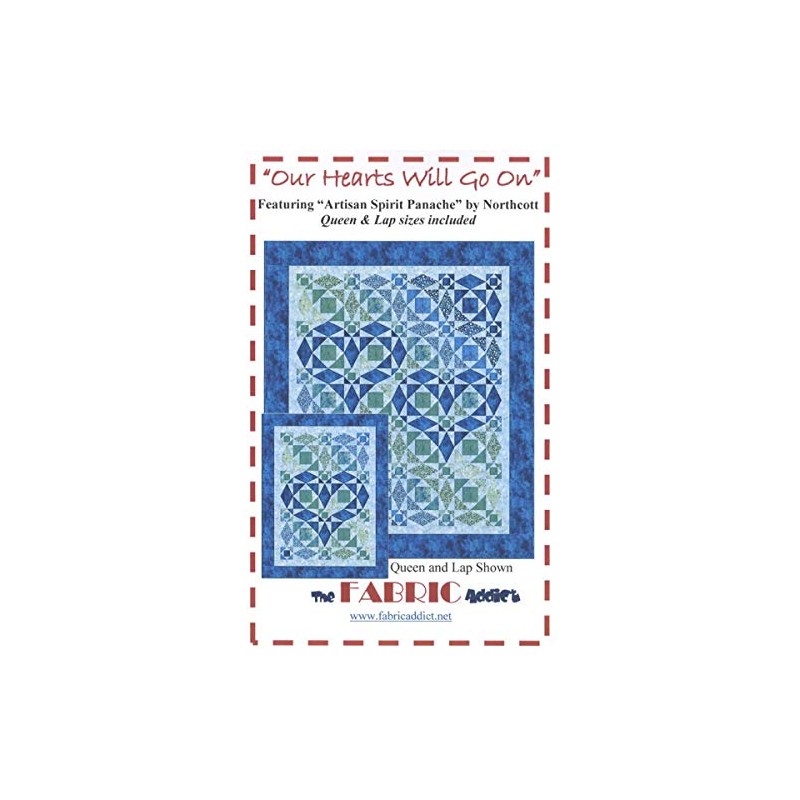 Our Hearts Will Go On Quilt Pattern by The Fabric