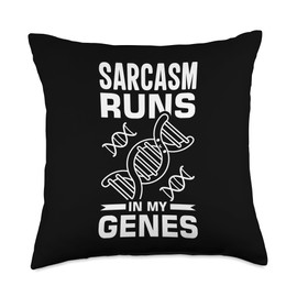 Sarcasm Dna Test Genetic Testing Crispr Microbiology Throw Pillow