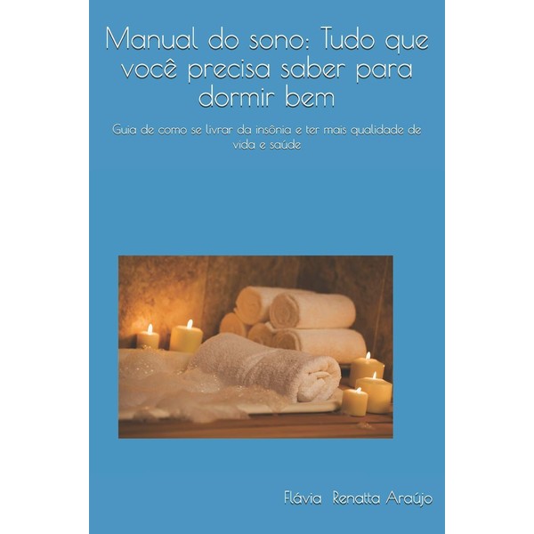 Manual do sono: Manual com dicas importantes de como se