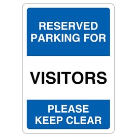 V Safety Reserved Parking For Visitors Please Keep Clear 210 x 297 mm (A4) - 3mm Aluminium Composite Safety Sign