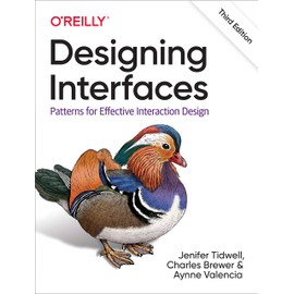 Designing Interfaces: Patterns for Effective Interaction Design