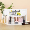 Funny Quotes Gift Funny Emotional Baggage Clear Makeup Bag Employee