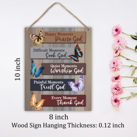 Christian Hanging Plaque With Rope, Home Wall Decor Wood Happy Moments Praise God Sign, Door Butterfly Bible Verses Sign for Study Dining Room Bedroom, Farmhouse Art Plaque Gift for Her -18