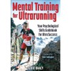 Mental Training for Ultrarunning