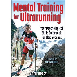 Mental Training for Ultrarunning