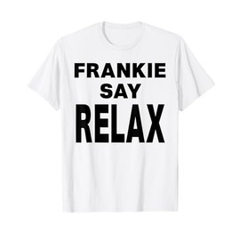 Frankie Say Relax T-Shirt