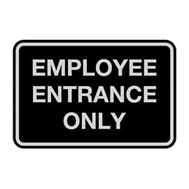 Signs ByLITA Classic Employee Entrance Only Sign (Black/Silver) - Medium