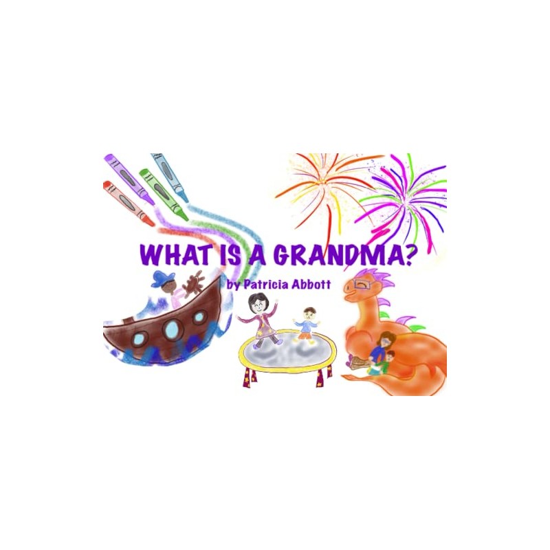 What is a Grandma?