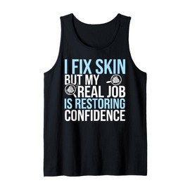 Dermatologist Doctor Skin Dermatology Profession Tank Top